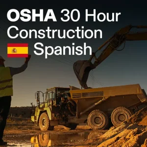 OSHA 30 hour Construction - Spanish